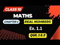 Standard 10 Maths | Ch.1 Real Numbers | Ex. 1.1 | Que. 1 & 2 | Class 10 Maths Solution |