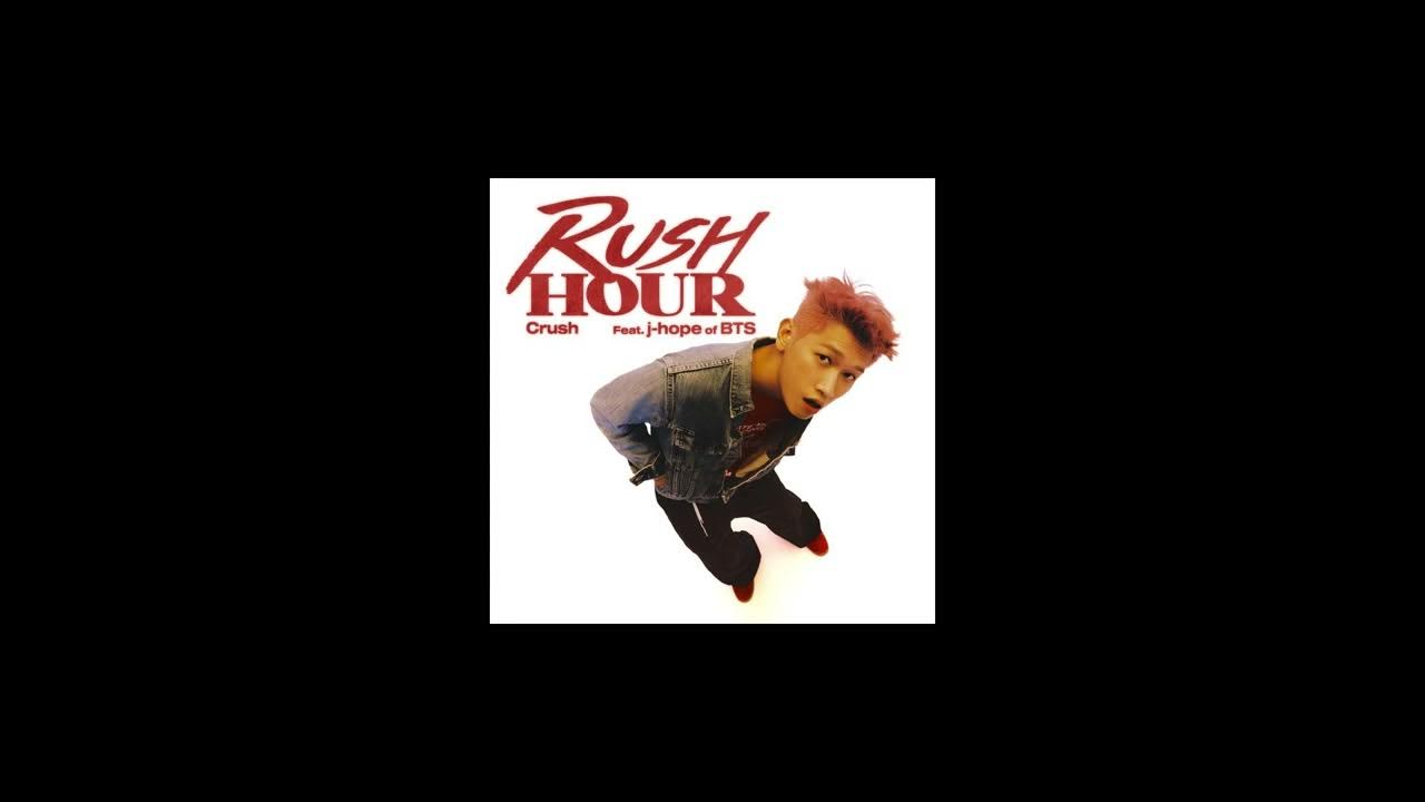 (Metronome) Crush_Rush Hour (Feat. jhope of BTS) YouTube
