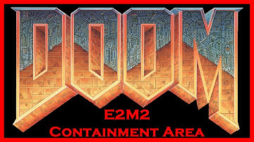 Doom (1993) E2M2: Containment Area (All Secrets/100% Kills) Ultra-Violence Walkthrough (UV max)