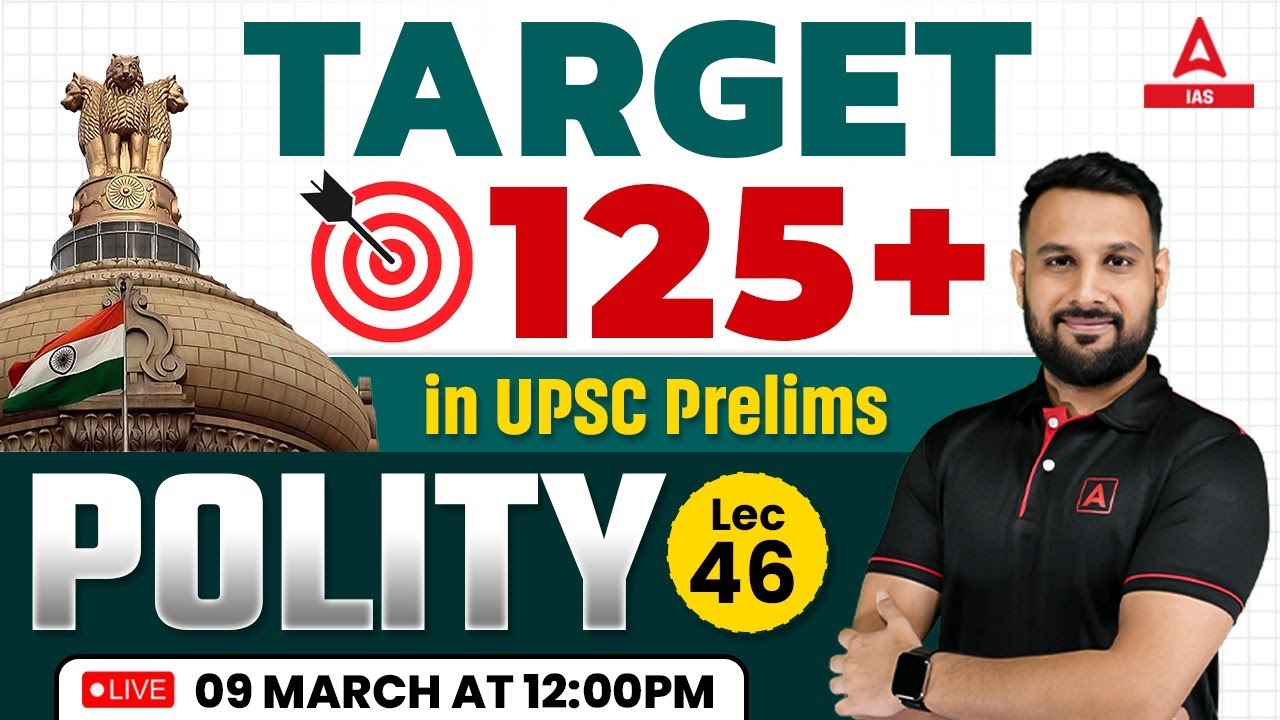 POLITY Class for UPSC Prelims 2024 | Complete Indian Polity | By Ankit ...