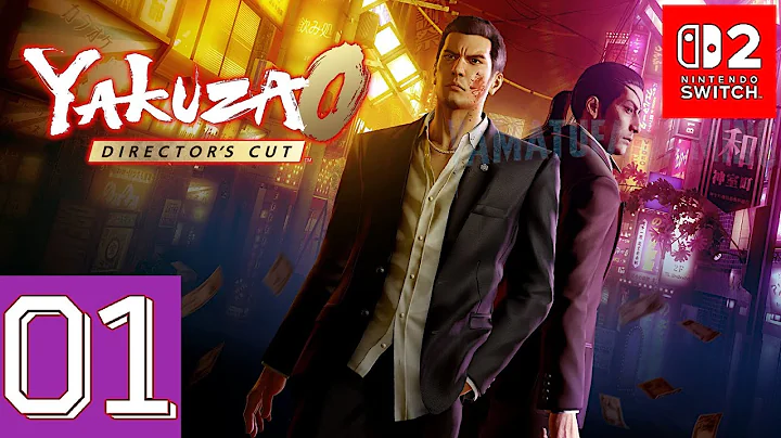 Yakuza 0 Director's Cut [Switch 2] | Gameplay Walkthrough Part 1 | Prologue | No Commentary