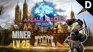 Final Fantasy XIV: A Realm Reborn - Miner Class Quests Level 25