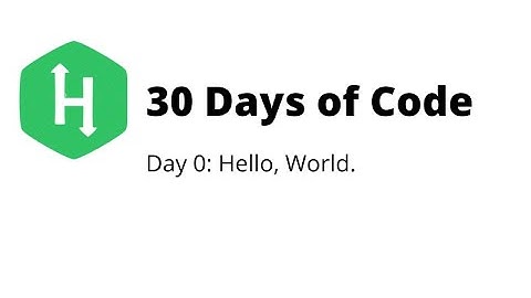 Day 0: Hello, World | Python