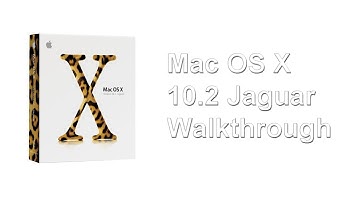 Mac OS X Jaguar 10.2 walkthrough