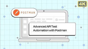 Advanced API Test Automation with Postman: CI/CD, Observability & Continuous Testing