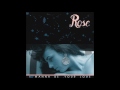 Rose - I Wanna Be Your Love (Single Version)