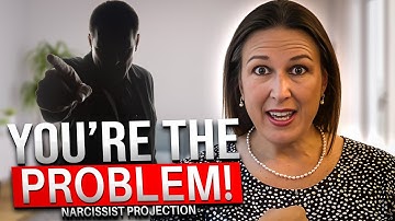Why Narcissists Say You’re the Problem (The Truth About Projection)
