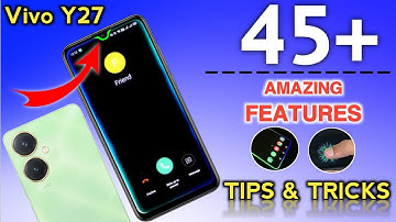 Vivo Y27 Tips And Tricks | Top 45++ Hidden Features | Vivo Y27