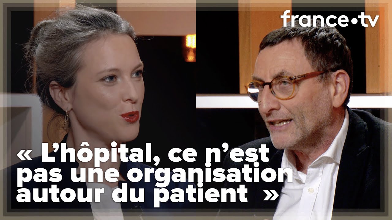 Comment fonctionne l'hôpital et comment l'améliorer ? - C Ce soir du 30 janvier 2024
