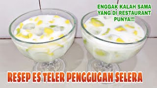 RESEP ES TELER PENGGUGAH SELERA,ENGGAK KALAH SAMA YANG DI RESTAURANT COCOK UNTUK MINUMAN BUKA PUASA