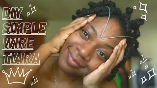 DIY Simple Wire Tiara