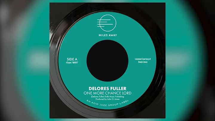 Delores Fuller - One More Chance Lord