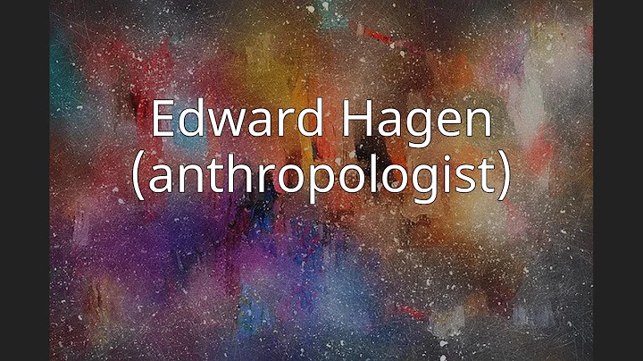 Edward Hagen (anthropologist)