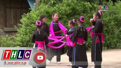 Giữ lửa nhịp xòe trên cao nguyên trắng Bắc Hà | THLC