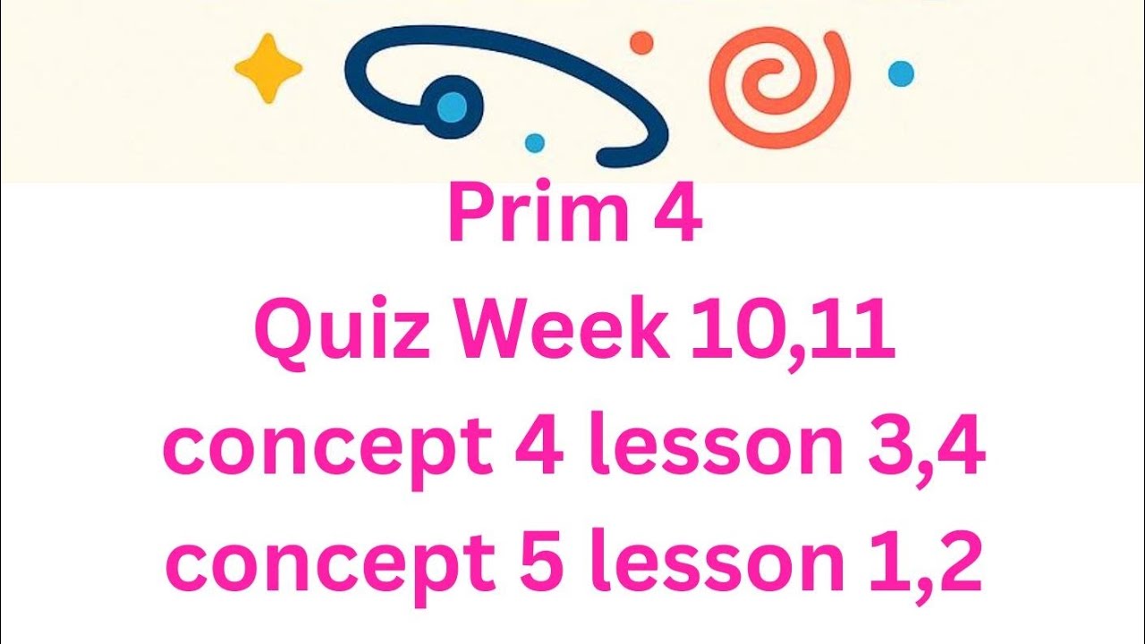 Science Prim 4 Prim. 4 Science answering Quiz week 10,11 Concept 4 Lesson 3,4 concept ...