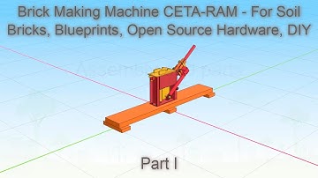 Brick Making Machine CETA-RAM - For Soil Bricks, Blueprints, Open Source Hardware, DIY