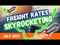 National Freight Rates are on the RISE! (Analyzing Freight Rates for July 2023)