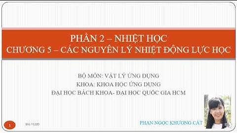 Vật lý đại cương A1| HCMUT - | Tóm tắt bài giảng | Chương 5: Các nguyên lý