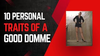 10 Traits Personnels Dune Bonne Dominatrice