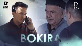 Bokira (o'zbek serial) | Бокира (узбек сериал) 12-qism