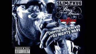 Slim Thug - Thug (Screwed & Chopped)
