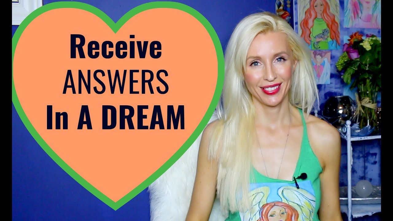 How To Get Answers In Your Dreams