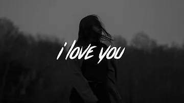 Billie Eilish - i love you (Lyrics)