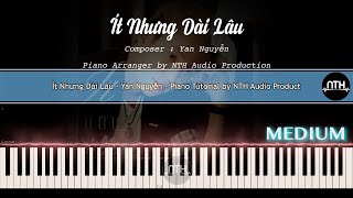 Hướng Dẫn - Ít Nhưng Dài Lâu - Yan Nguyễn - Piano Tutorial