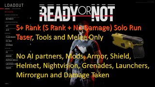 If John Wick is a pacifist and doesnt kill - Ready Or Not S Rank Solo Taser No Damage Taken Run