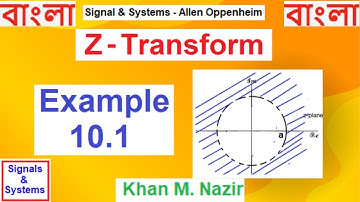 (B)SS EX 10.1 || MASTERING Z-Transform is EASIER than You Think ( Signals & Systems)