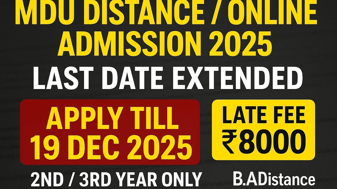 MDU Distance  Admission 2025 | Last Date Extended | Apply Now 