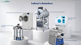 Labzee Autoclave Guide: Steam Sterilization Systems for Labs and Healthcare