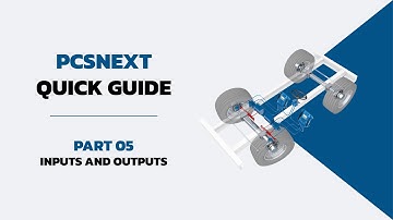 PCSnext Quick Guide – Part 05 | Inputs and Outputs