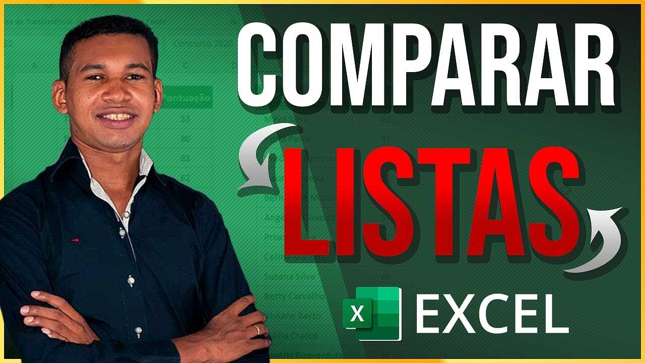 Aula de Excel: Como COMPARAR LISTAS no Excel - 4 Opções Práticas e Sem Segredos!