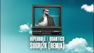 Hiperbolė x Quantico - Sugrįžk [remix]