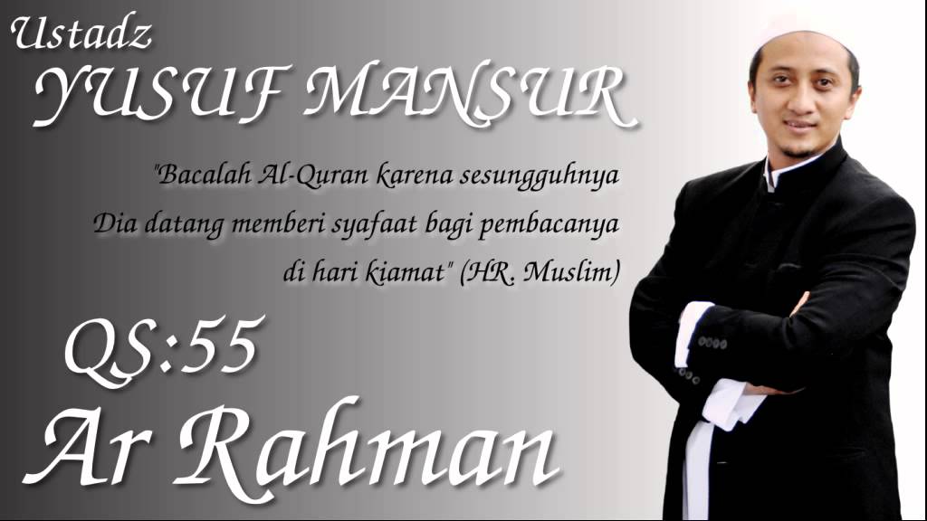 QS.55. Ar Rahman (Ust. Yusuf Mansur) - ViYoutube