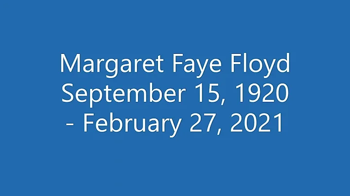 Funeral: Margaret Faye Floyd  3.5.2021