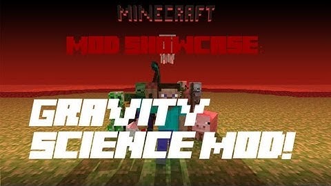 Minecraft Mod Spotlight: Gravity Science! (1.4.7)