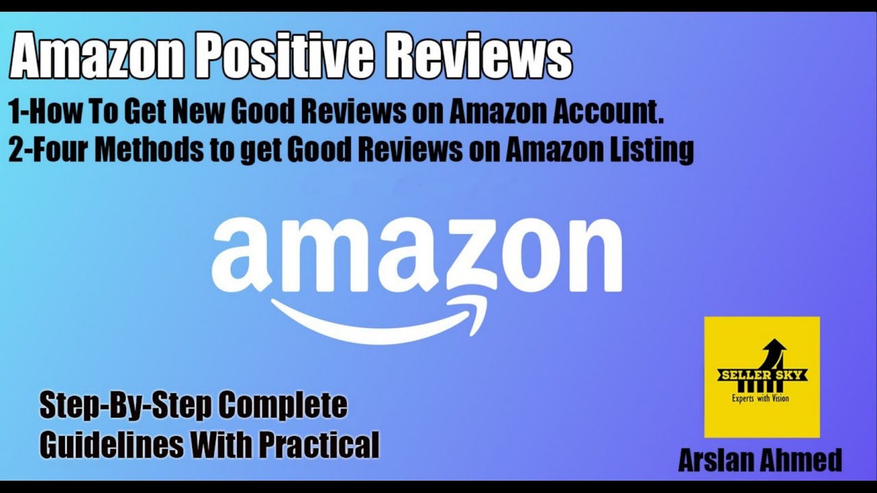 How to get Good or Positive Reviews on your Amazon Account / Amazon ...