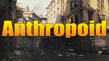 Anthropoid Early Gameplay (New Map DLC 1)