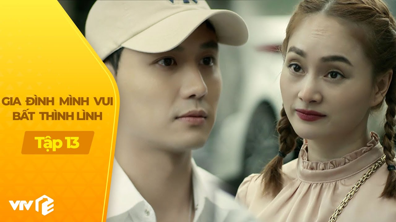 Gia Đình Mình Vui BTL tập 13 (2/4) | Em trai tiết lộ bí mật động trời về chị dâu khiến vợ hốt hoảng