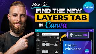 How to Find the New Layers Tab in Canva [1min Easy Guide]