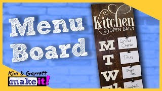 How To Make A Dinner Menu Board DIY Home Decor Kitchen Organization