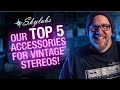 Our Top 5 Accessories for Vintage Stereo Systems