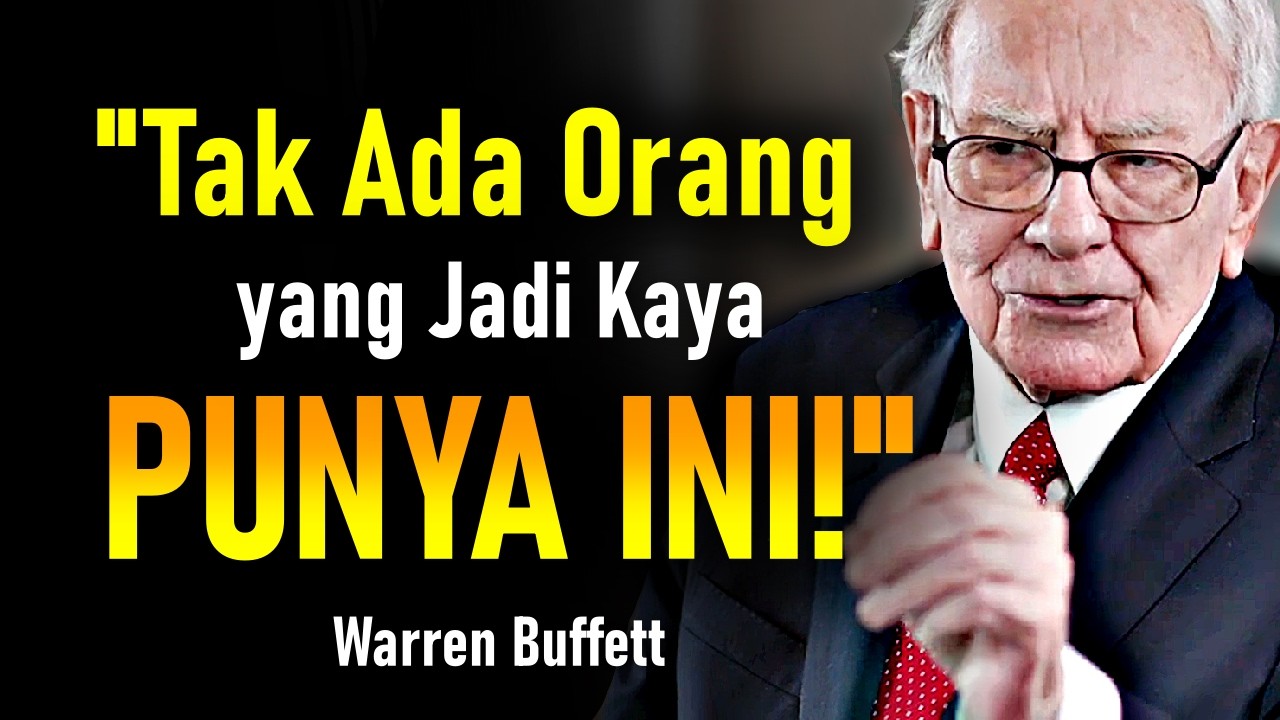 5 Hal yang Harus Saya Tinggalkan demi Jadi Kaya – Warren Buffett