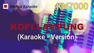 KOPI LAMPUNG  - DIDI KEMPOT (KARAOKE)