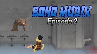 Bono Mudik 2 - Abandoned Airport - Horror Animation Mystery Story - WargaNet Life