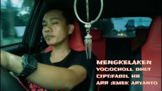 Video thumbnail of "OCHOL - MENGKELAKEN " Lagu TARLING PANTURA 2018 ""