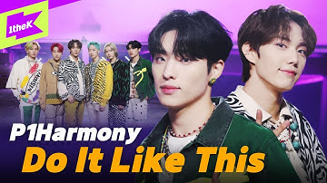 피원하모니 (P1Harmony) _ DO IT LIKE THIS | 스페셜클립 | Special Clip | 퍼포먼스 | Performance | 4K