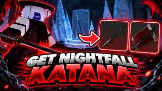 How To Get NIGHTFALL KATANA In Project Slayers 2
